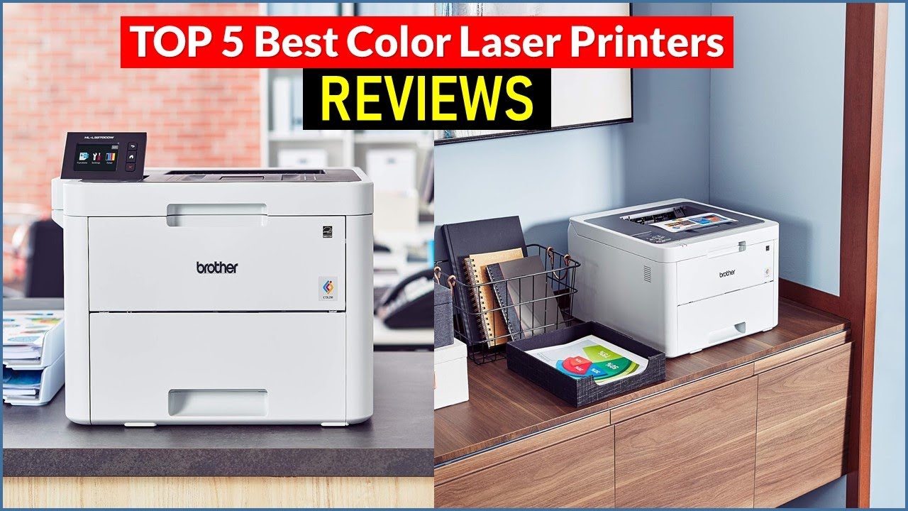 Best 5 Color Laser Printers Reviews Top 5 Best Color Laser Printers