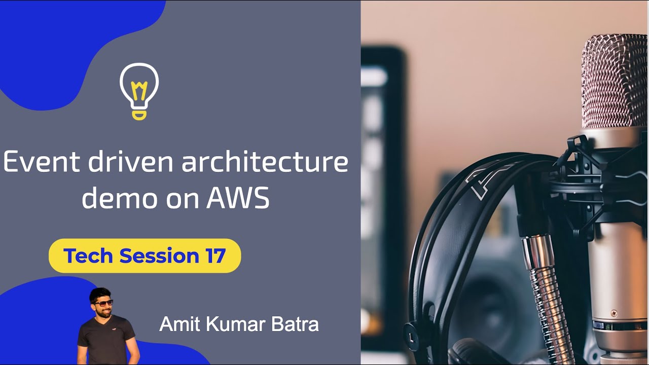 How to set up an event driven architecture on AWS  | SNS | SQS | Lambda | Tech session 17