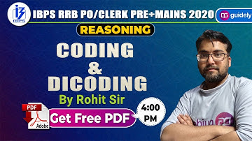 Coding Decoding Reasoning | IBPS RRB PO/Clerk 2020 | IBPS RRB Reasoning by Rohit Sir