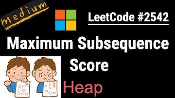 Maximum Subsequence Score - LeetCode #2542 Python, JavaScript, Java and C++