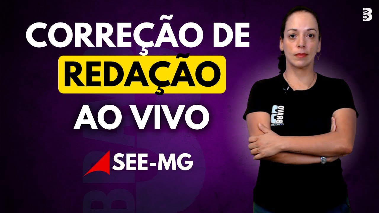 CORREÇÃO DE REDAÇÃO | DESAFIOS NO COMBATE À DESVALORIZAÇÃO DO PROFESSOR I | CONCURSO SEE MG 2025