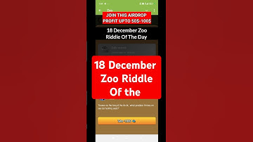 18 December zoo Riddle Of the day | Today Zoo Code #shorts #zooairdrop