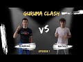 Guruma clash ep1 djabrail vs matho