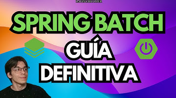 SPRING BATCH con JAVA: Procesa MILLONES de datos FACILMENTE!