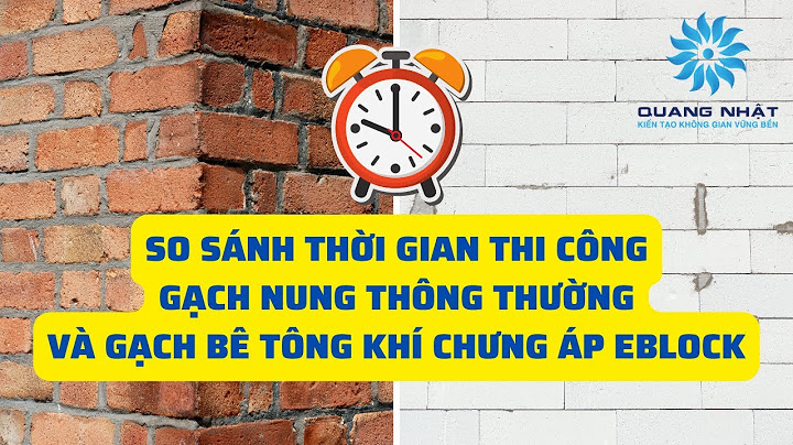 So sánh tường gạch nung và gạch block năm 2024