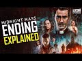 MIDNIGHT MASS Explained | Ending, Full Season Breakdown & Review