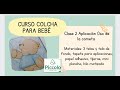 Curso Colcha para bebe Clase 2 Aplicación de Osito