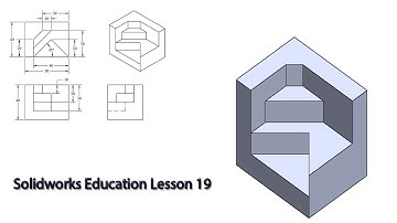 Solidworks Education lesson 19