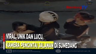 Viral, Unik Dan Lucu, Kamera Pengintai Jalanan Di Sumedang