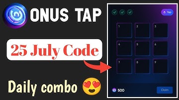 Onus daily code 25 july || Daily Code Onus Tap Tap || Onus Tap Tap Airdrop 🔥🔥