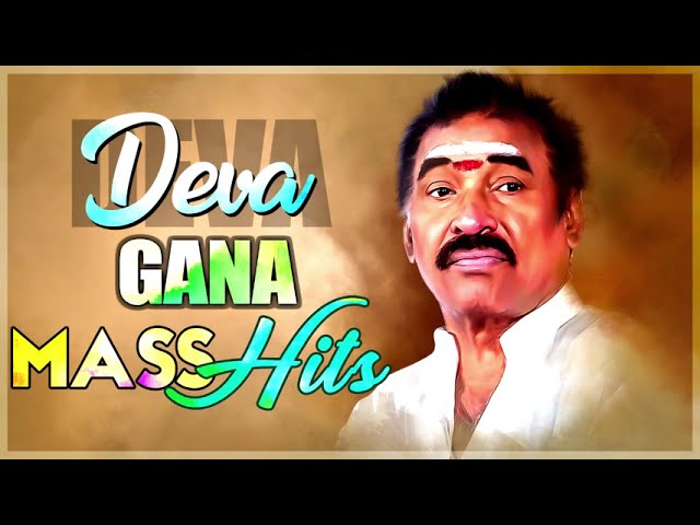 Deva Gana Songs | Video Jukebox | Deva Tamil Hits | Tamil Movie Songs | Pyramid Glitz Music class=