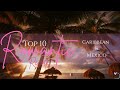 Top 10 Romantic Resorts In The Caribbean and Mexico | Beacations, Honeymoons And More!