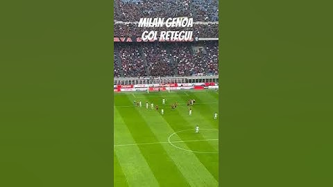 MILAN GENOA GOL DI RETEGUI #shortvideo #football #genoa #seriea #shorts_video