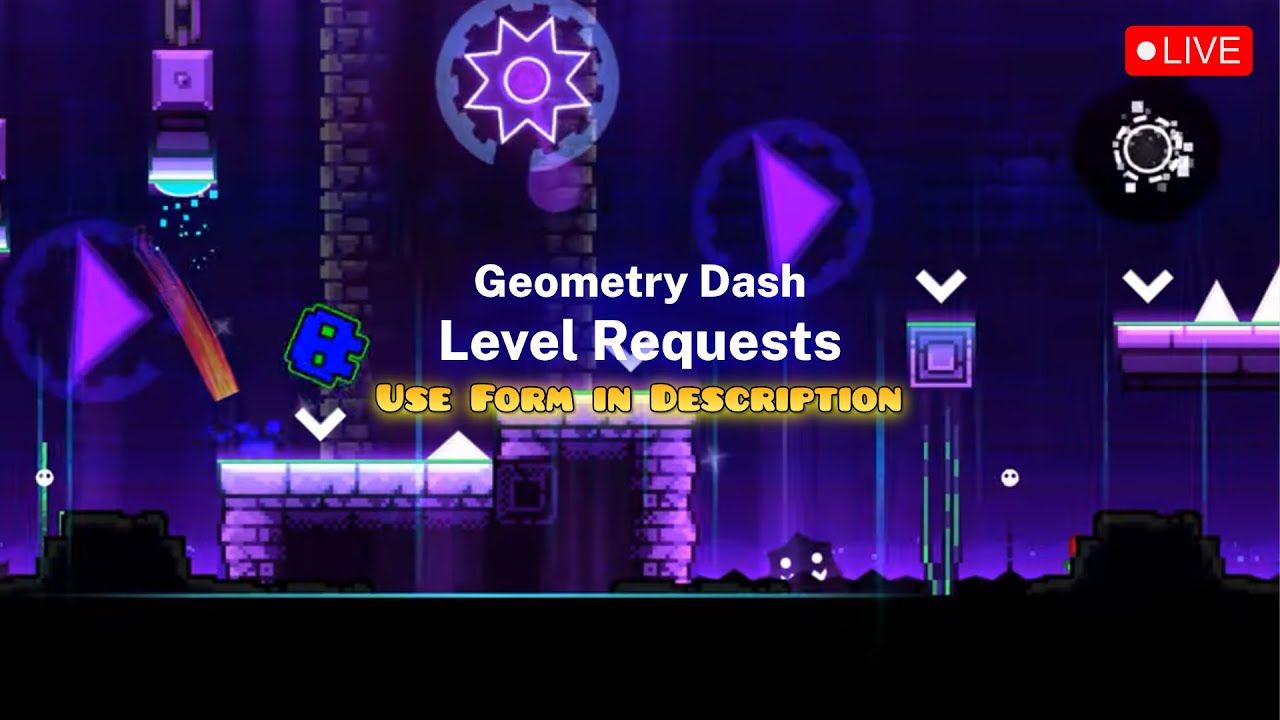 Geometry Dash Level Requests #7 - YouTube