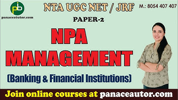 NPA Management | Commerce | Paper 2 | Panacea Tutor
