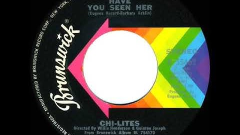 1971 HITS ARCHIVE: Have You Seen Her - Chi-Lites (a #1 record--stereo 45)