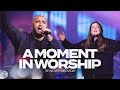 A Moment In Worship | Echos, Resurrender, That