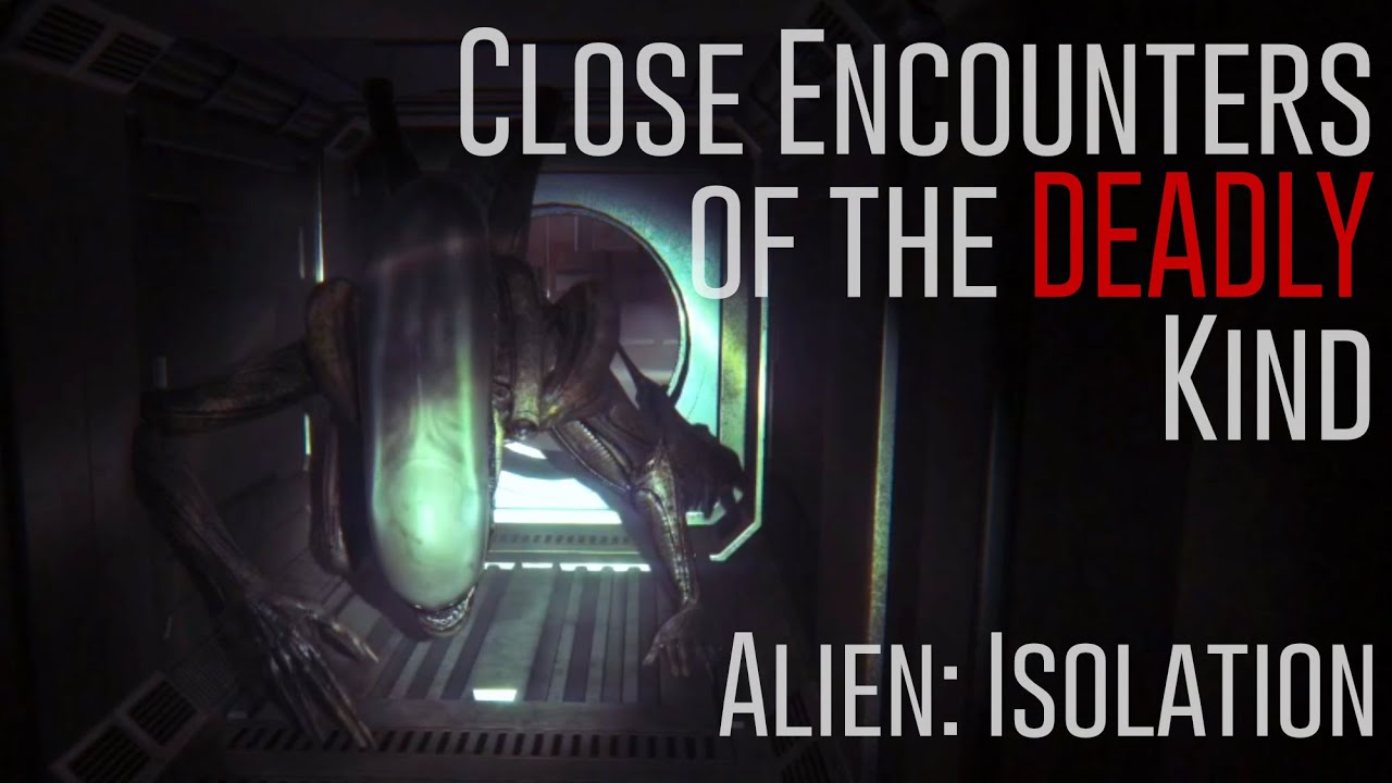 Alien: Isolation - Close Encounters of the DEADLY Kind