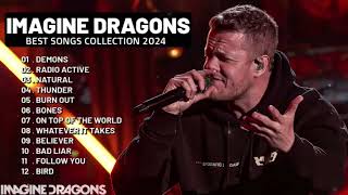 The Best of Imagine Dragons   Greatest Hits Full Album   Top 12 Songs Collection 2024