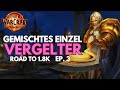 Vergelter Paladin Solo Shuffle PvP - Ich mag Schurken nicht | Ep. 3