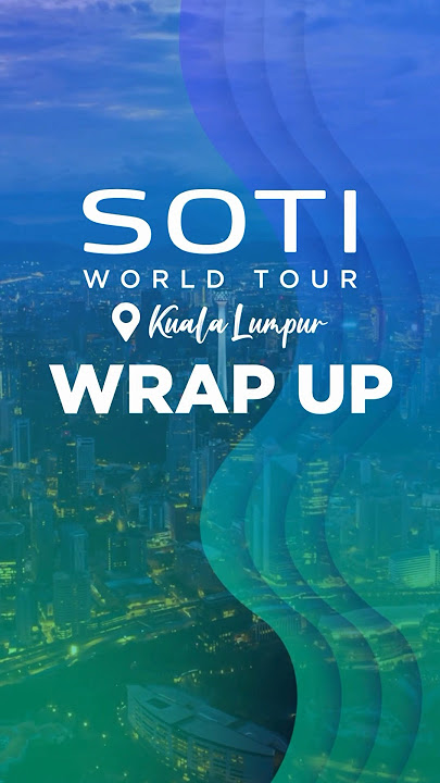 SOTI World Tour: Kuala Lumpur Day 2