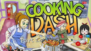 COOKING DASH Gameplay Part 1 (Level 1 to 5) - Chef Cookie Left