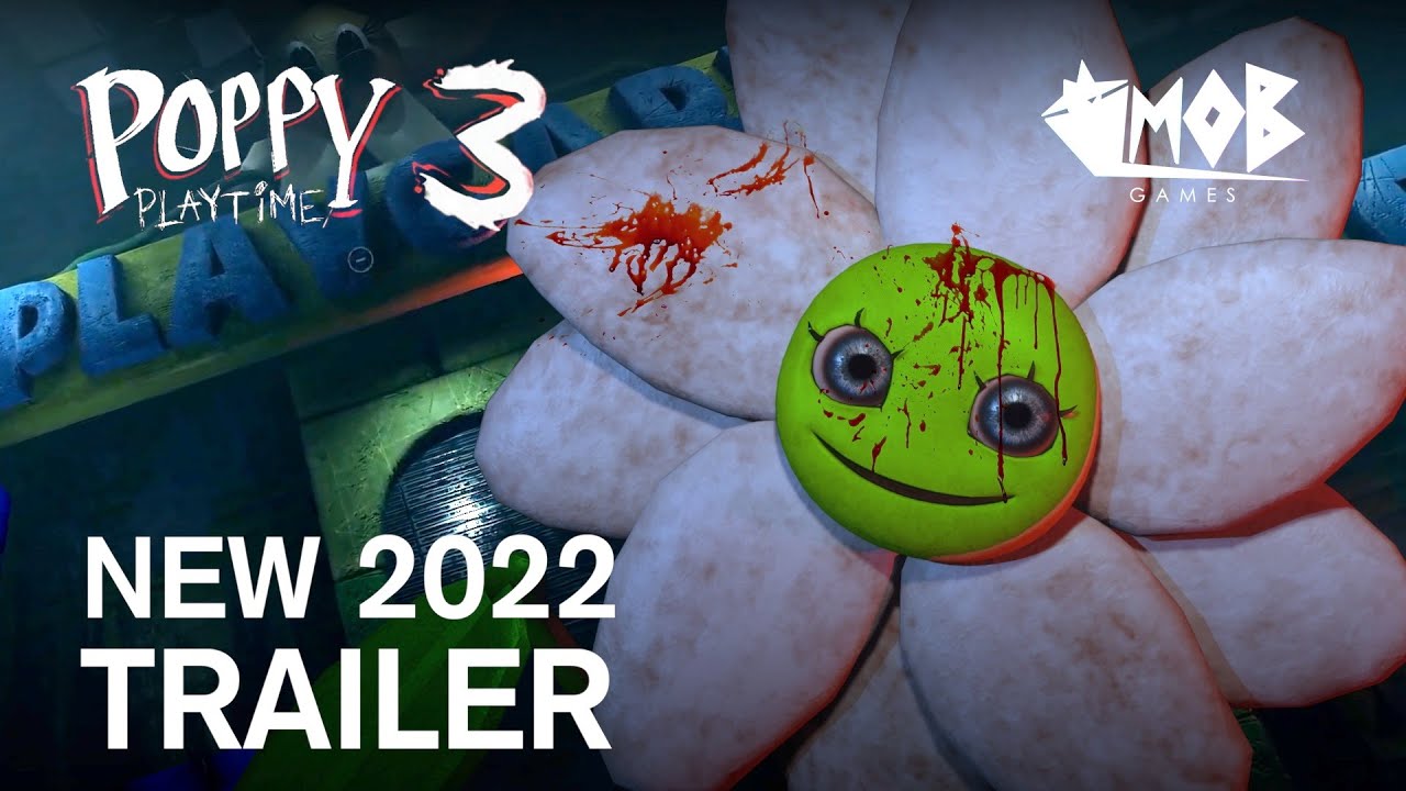 Poppy Playtime- Chapter 3 - OFFICIAL GAME TRAILER (2022) - video