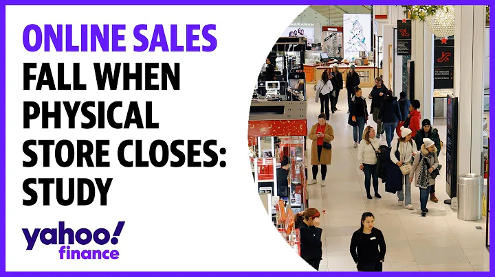 Online sales fall when a physical store closes: Study - DayDayNews