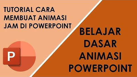 Cara membuat Animasi Jam di PowerPoint