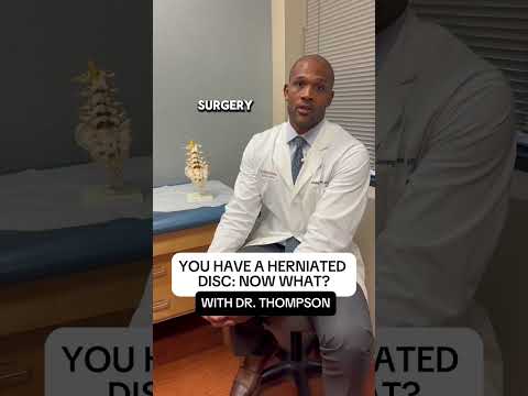 Dr. Thompson on Herniated Disc Surgery How Does it Work
