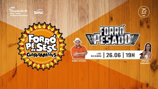 Forró Pé de Sesc - Forró Pesado