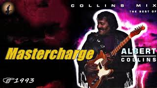 Albert Collins - Mastercharge (Kostas A~171)