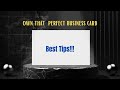 Best Tips to Own that Perfect Business Card | Mobilo