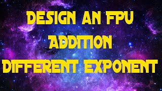 Design a Floating Point Adder