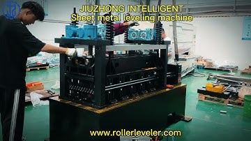 Sheet metal leveling machine made by HUIZHOU JIUZHONG, China