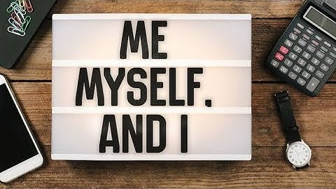 When to use Me, Myself and I. English grammar lesson: Pronoun