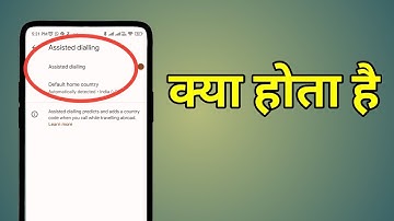Assisted Dialing Settings | Assisted Dialing Meaning In Hindi | Assisted Dialing Kya Hota Hai