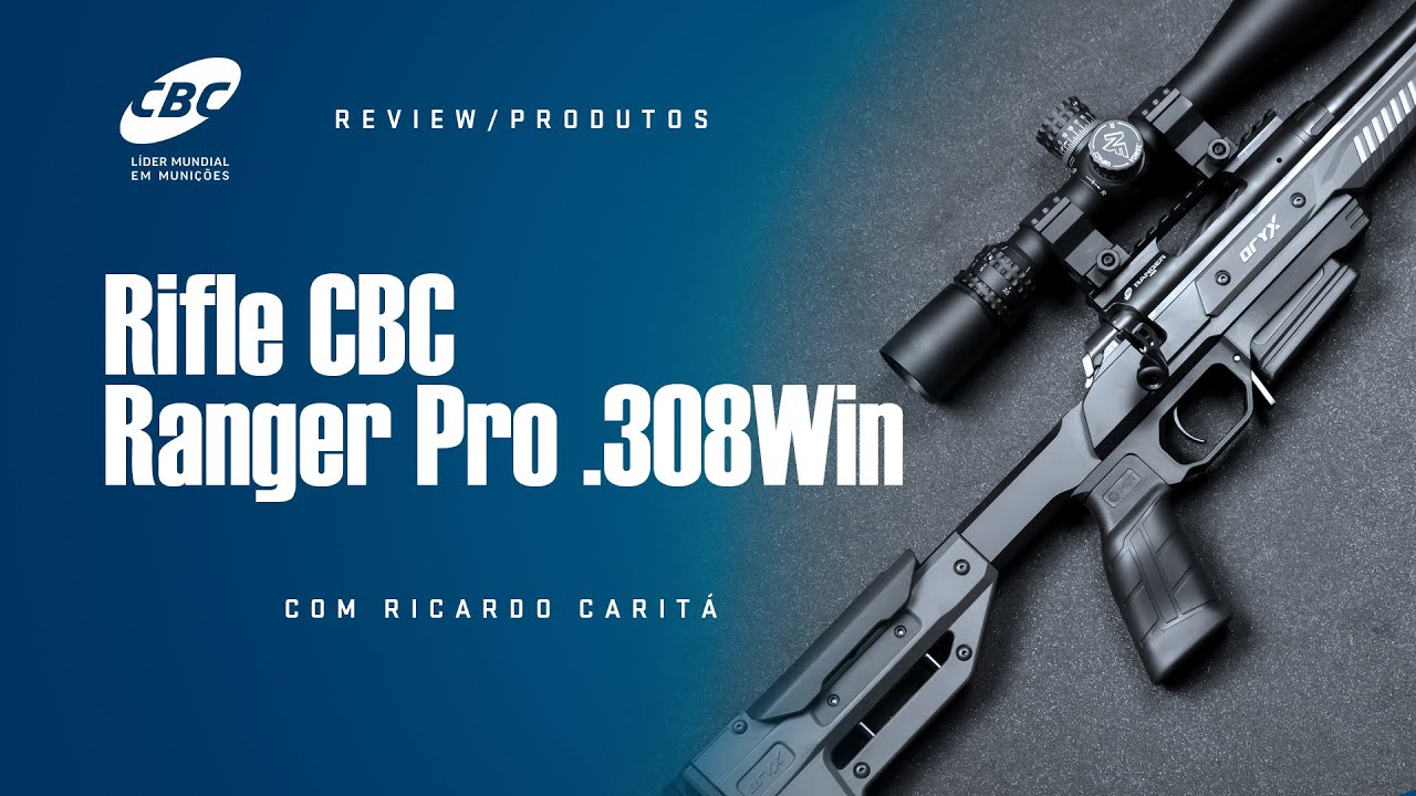 Review Rifle CBC Ranger Pro .308WIN - Com Ricardo Caritá