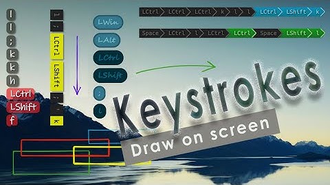 ⌨ How to display Keystrokes on screen, keypress, Keyboard, Mouse, with ScreenCastCaps on Windows 11