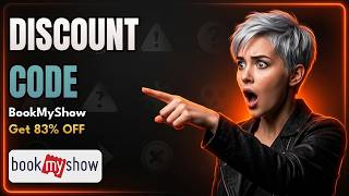 🔥 BookMyShow Discount Code - Get Digital Fun for Less!