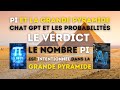 Le nombre pi dans la grande pyramide  que disent les probabilits ou chatgpt 