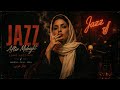 Arabic Jazz – Oriental Lounge &amp; Smooth Night Vibes