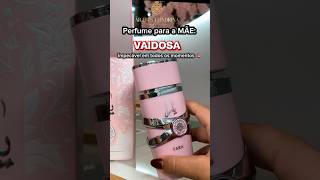 Para todas as Mães 🎁🥰 #perfumada #diadasmães #presentes