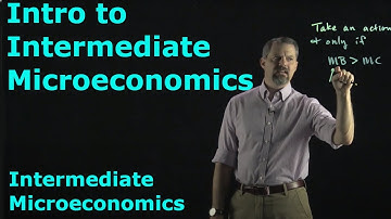 Introduction to Intermediate Microeconomics