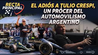 Play video: RECTA PRINCIPAL - EL ADIOS A TULIO CRESPI , UN PROCER DEL AUTOMOVILISMO ARGENTINO