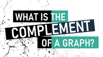 How to identify the complement of a graph?