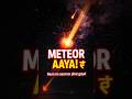 “Live Aasman Me Dikha Dangerous Meteor! Aapne Dekh Kya? 😳🔥”
