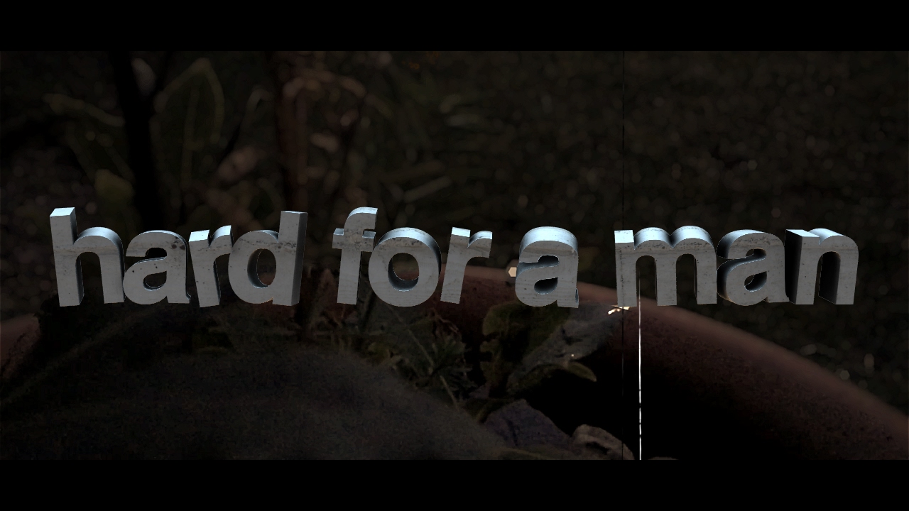 "Hard for a Man" [Scrap] - "Hard for a Man" [Scrap]