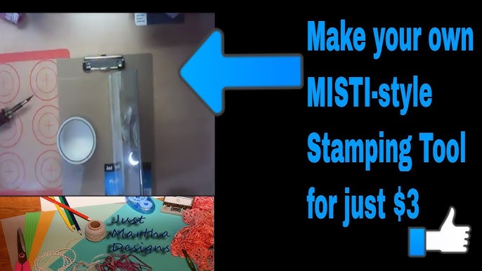 10 Ways to Use the MISTI Stamping Tool 