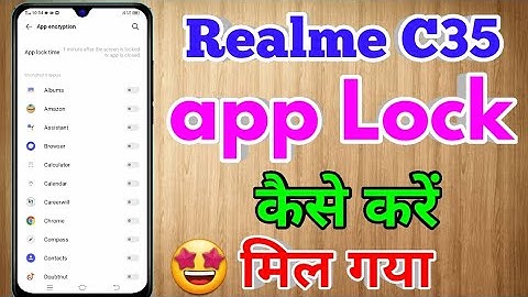 Realme c35 App Lock Setting | Realme c35 App Lock Kaise Kare